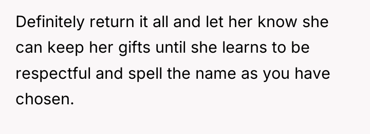 Definitely return it all and let her know she can...