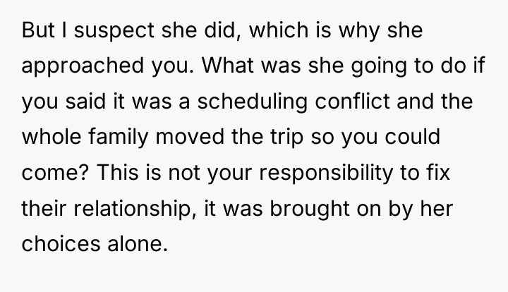 But I suspect she did, which is why she approached...