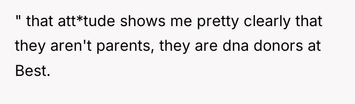 " that att*tude shows me pretty clearly that they aren't...