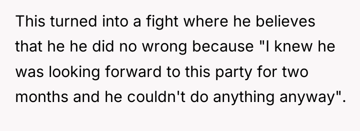 This turned into a fight where he believes that he...