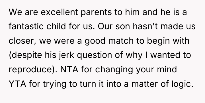 We are excellent parents to him and he is a...