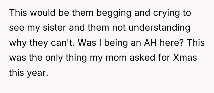 This would be them begging and crying to see my...