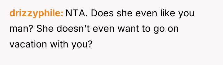 drizzyphile NTA. Does she even like you man? She doesn't...