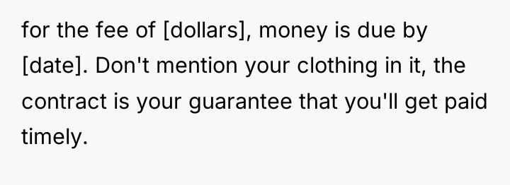 for the fee of [dollars], money is due by [date]....
