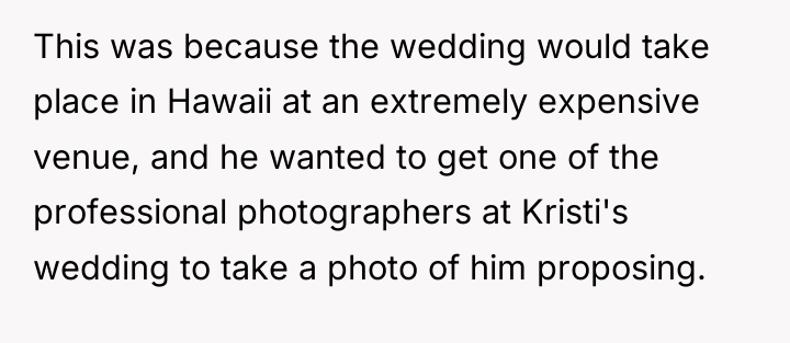 This was because the wedding would take place in Hawaii...