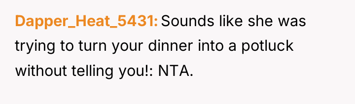 Dapper_Heat_5431 Sounds like she was trying to turn your dinner...