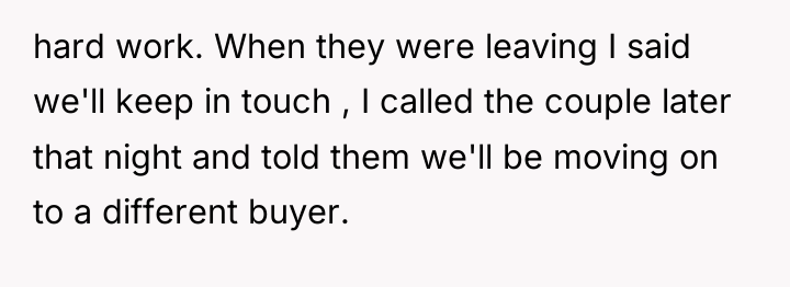 hard work. When they were leaving I said we'll keep...