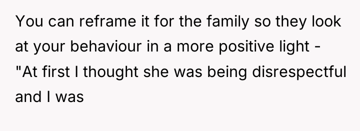You can reframe it for the family so they look...