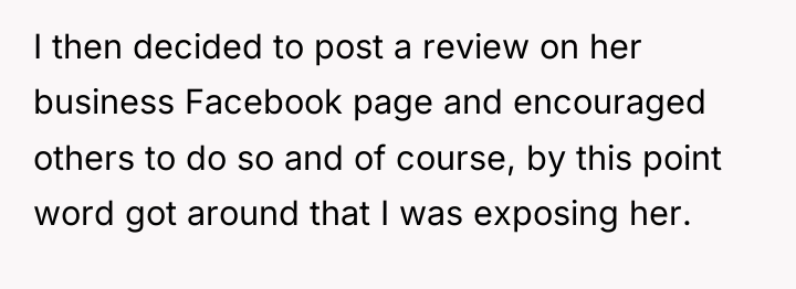 I then decided to post a review on her business...
