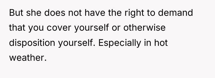 But she does not have the right to demand that...