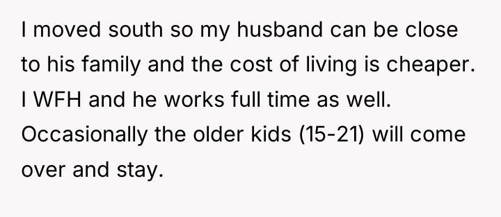 I moved south so my husband can be close to...