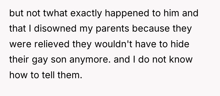 but not twhat exactly happened to him and that I...