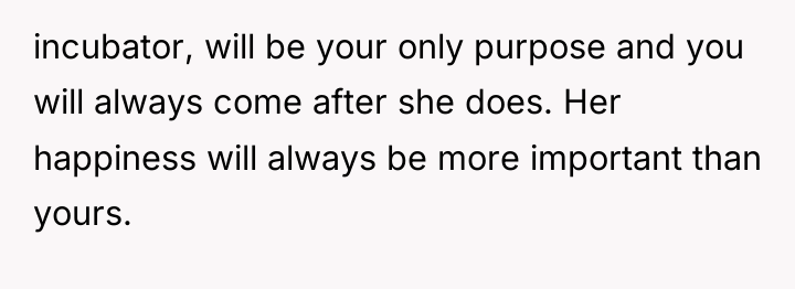 incubator, will be your only purpose and you will always...