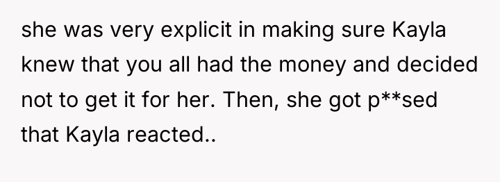 she was very explicit in making sure Kayla knew that...