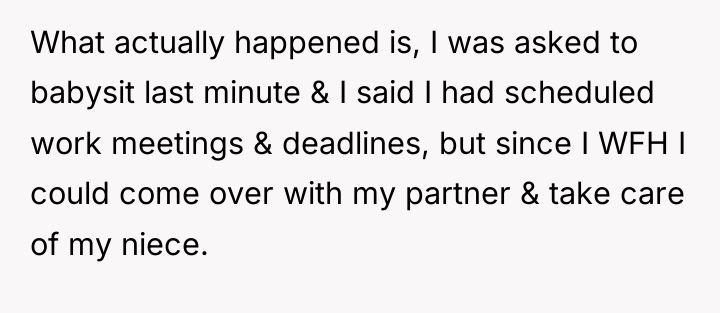 What actually happened is, I was asked to babysit last...