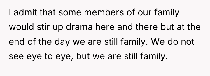 I admit that some members of our family would stir...