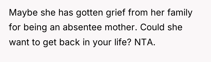 Maybe she has gotten grief from her family for being...