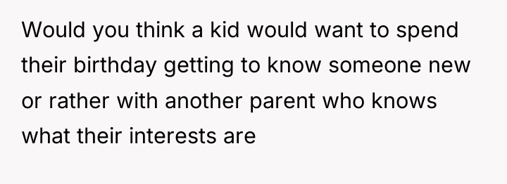 Would you think a kid would want to spend their...