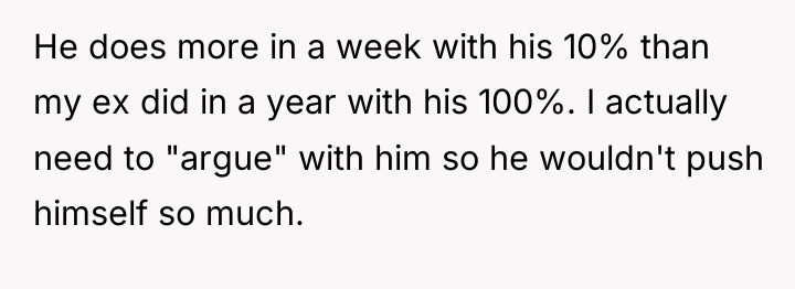 He does more in a week with his 10% than...
