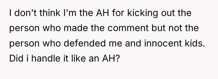I don't think I'm the AH for kicking out the...