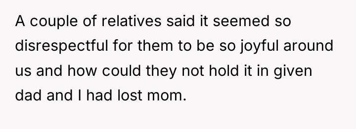 A couple of relatives said it seemed so disrespectful for...