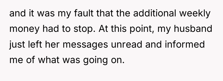 and it was my fault that the additional weekly money...