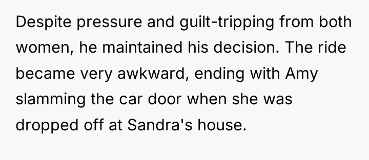 Despite pressure and guilt-tripping from both women, he maintained his...