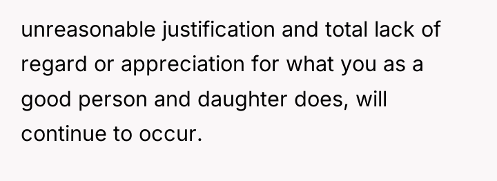 unreasonable justification and total lack of regard or appreciation for...