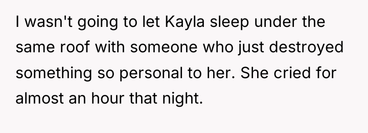 I wasn't going to let Kayla sleep under the same...