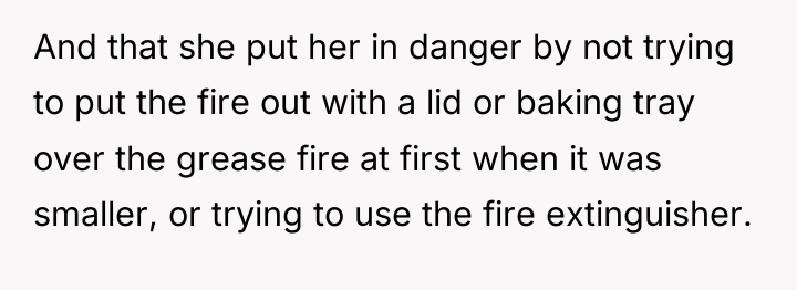 And that she put her in danger by not trying...