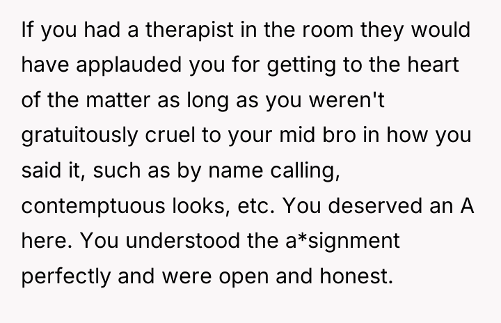 If you had a therapist in the room they would...