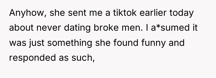 Anyhow, she sent me a tiktok earlier today about never...