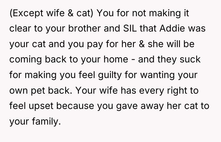 (Except wife & cat) You for not making it clear...
