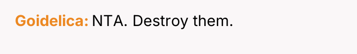 Goidelica NTA. Destroy them.