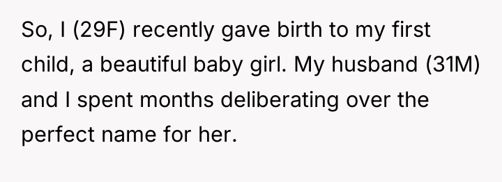 So, I (29F) recently gave birth to my first child,...