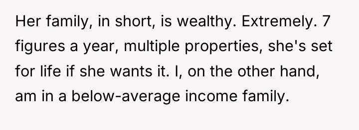 Her family, in short, is wealthy. Extremely. 7 figures a...