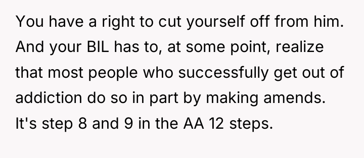 You have a right to cut yourself off from him....