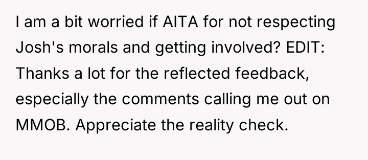 I am a bit worried if AITA for not respecting...