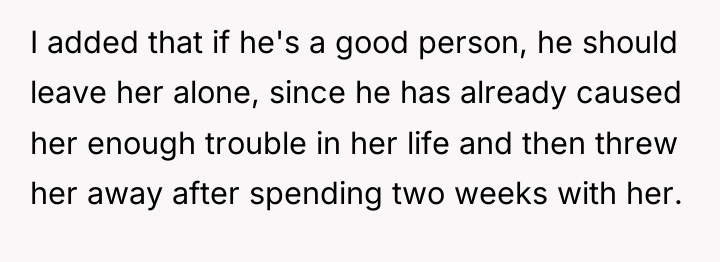 I added that if he's a good person, he should...