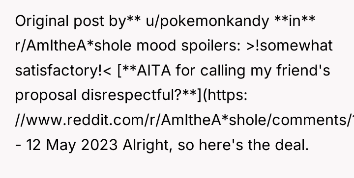 Original post by** u/pokemonkandy **in** r/AmItheA*shole mood spoilers: >!somewhat satisfactory!<...