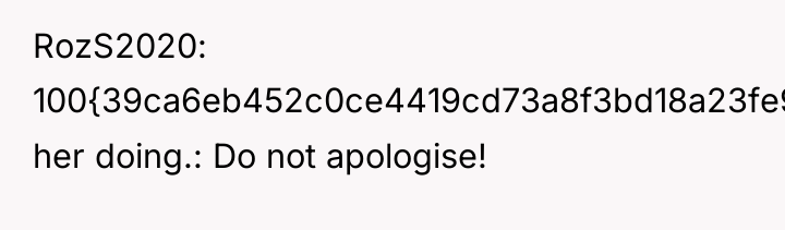 RozS2020 100{39ca6eb452c0ce4419cd73a8f3bd18a23fe95ab4febb092bc2ab1b542eeea82f} her doing.: Do not apologise!