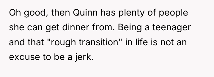 Oh good, then Quinn has plenty of people she can...