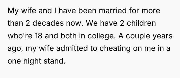 My wife and I have been married for more than...