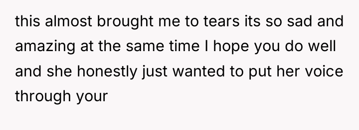 this almost brought me to tears its so sad and...