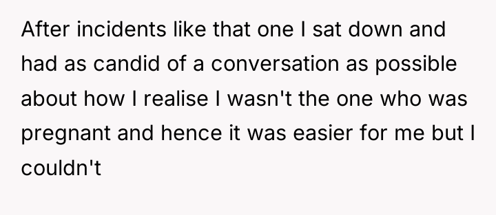 After incidents like that one I sat down and had...