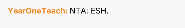 YearOneTeach NTA: ESH.