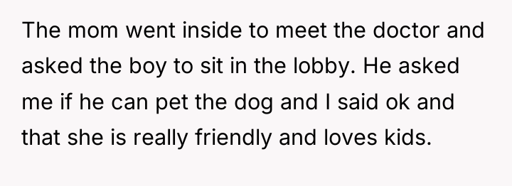 The mom went inside to meet the doctor and asked...
