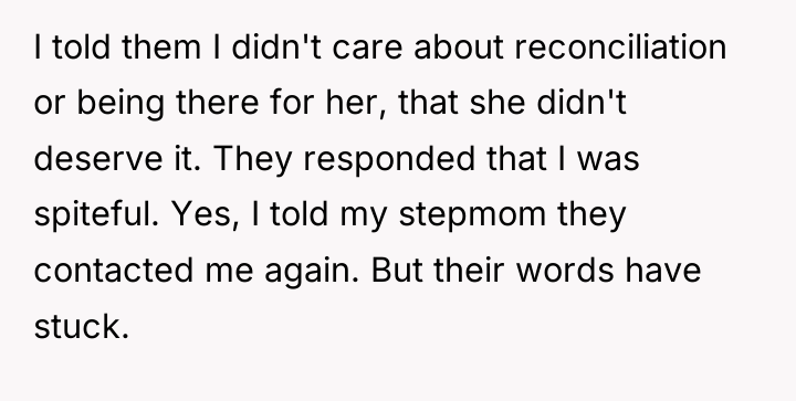 I told them I didn't care about reconciliation or being...