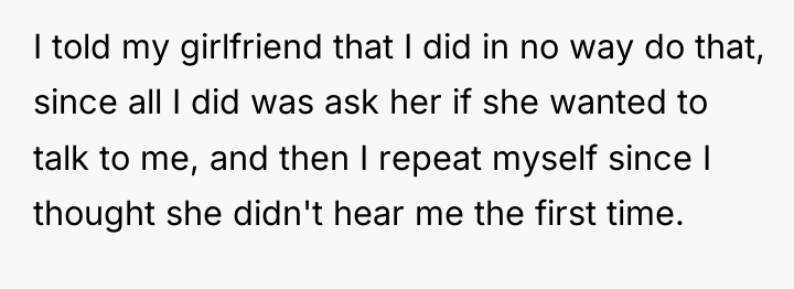 I told my girlfriend that I did in no way...