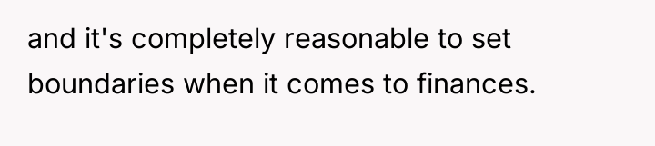 and it's completely reasonable to set boundaries when it comes...